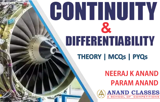 CONTINUITY-AND-dIFFERENTIABILITY-Chapter-5-CBSE-Class-12-NCERT-Solutions-Download-pdf-JEE-Mathematics-Study-Material-Download-pdf-JEE-Coaching-Center-In-Jalandhar-Anand-Classes-Param-Anand