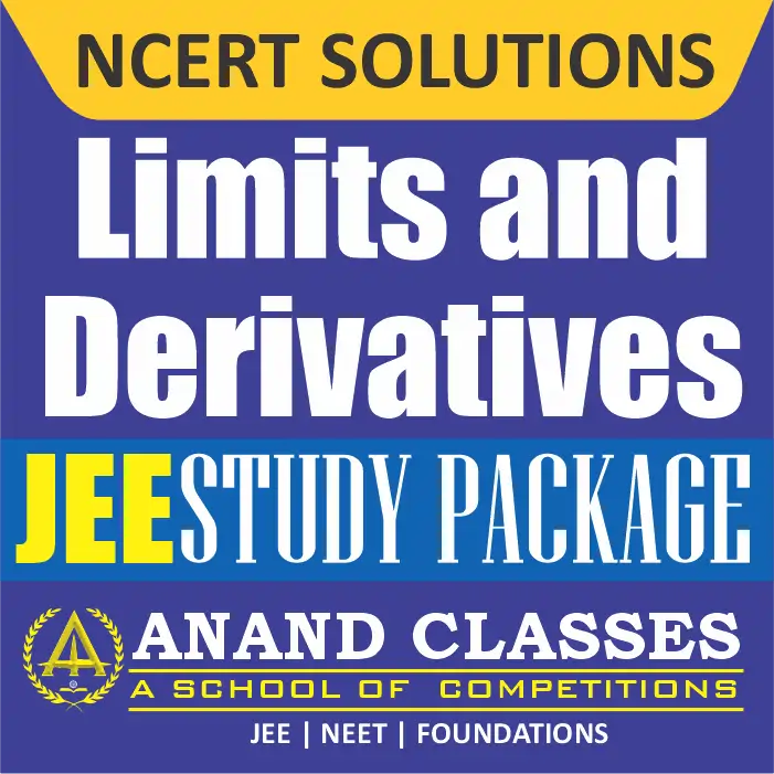 Limits and Derivatives NCERT Solutions Class 11 Maths Chapter 13 Exercise 13.1 13.2 Miscellaneous Free pdf Notes Study Material download-Anand Classes